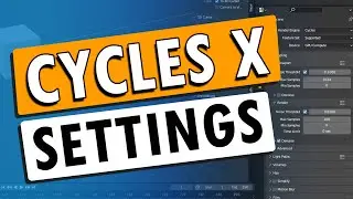 Cycles X Render Sample Settings (Blender 3.0 Quick Tip)