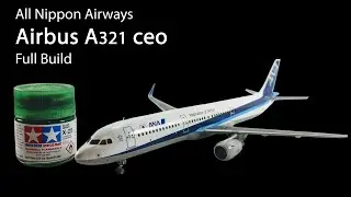 ANA Airbus A321ceo  - 1/200 Hasegawa Full Build