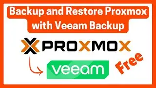 Backup and Restore Proxmox with Veeam Backup and Replication 12.2