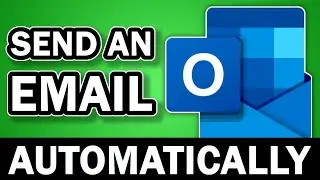 Send Automated Email In Outlook With This Quick Tip