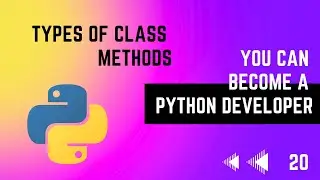 #20 Types of class methods | Python Tutorial Series | in Tamil | EMC Academy