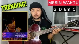 LAGI TREDING! Chord Gampang (Mesin Waktu - Budi Doremi) Danar X Factor (Tutorial Gitar)