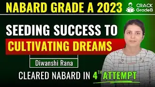 Ms. Diwanshi Rana: NABARD Grade A 2023: Success Story of NABARD Toppers