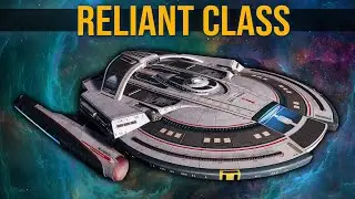 A New Era of Design: The Reliant Class