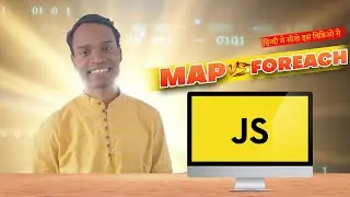 What is MAP() & Foreach() function in JavaScript | Difference between Map & Foreach method | 