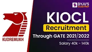 KIOCL Recruitment 2022 | KIOCL Recruitment Through GATE 2021/GATE 2022 | KIOCL Vacancy through GATE