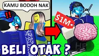 AKU BELI OTAK AGAR TAMBAH PINTAR DI ROBLOX ? | Roblox Need More Smart Indonesia