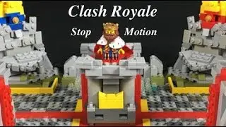Lego Clash Royale (Stop Motion)