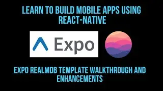 MongoDB Realm and React Native Getting Started -  Using the Realm React Native Expo Started Template