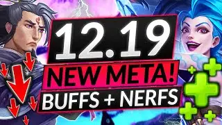 NEW PATCH 12.19 ADDS INSANE Champion BUFFS and NERFS - NEW META - LoL Update Guide