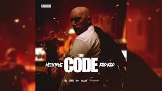 MelloIRMG feat. Kidd Kidd - The Code (Prod. Audior)