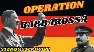 Operation Barbarossa: A Step By Step Guide | HOI4 Country Guides