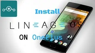 Install Official Lineage OS on OnePlus 2