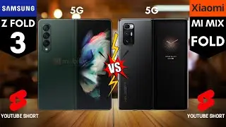 Samsung Z Fold 3 VS Xiaomi Mi Mix Fold || #Shorts #YoutubeShorts