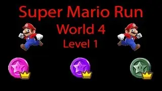 Super Mario Run 4-1 Cuttung-Edge Spire Pink, Purple and Green Coins Walkthrough