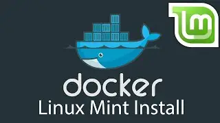 How to Install DOCKER on LINUX MINT - Easy Step by Step Tutorial