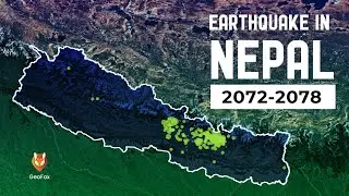 Earthquake In Nepal Since B.S. 2072 || Earthquake Data Animation Of Nepal || GeoFox