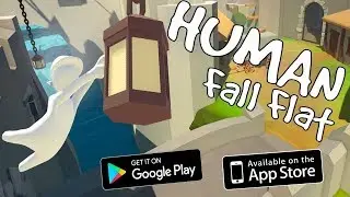 👍Human: Fall Flat РЕЛИЗ УЖЕ НА АНДРОИД И iOS!