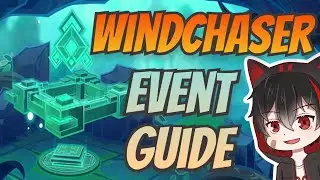 Wind Chaser [COMPLETE] Event Guide - Genshin Impact Version 3.1