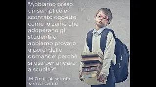 La scuola senza zaino