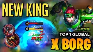 NEW KING! Xborg Best Build 2023 [ X Borg Gameplay Top 1 Global ] By 无敌战神 - Mobile Legends