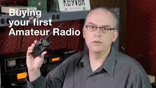 Buying your First Amateur Radio - Ham Radio Q & A