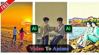 Normal Video to Anime Video editing tutorial || Turn your Normal  Video into Animation video free