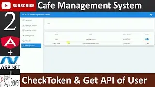 2. Cafe Management System - CheckToken & Get API of User (Angular, Asp.net - C#, MS SQL Database)