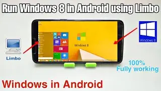 How to Run Windows 8 in Android smartphone using Limbo PC Emulator 2022 | Windows in Android Phone