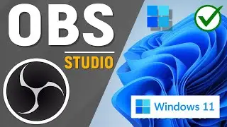 How to Install OBS Studio on Windows 11 PC/Laptop For Screen Recording and Streaming