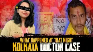 Kolkata RG kar Doctor Full Detailed Case Story | Kolkata Trany Doctor case Story | Crime Story