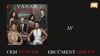 Yasak Elma [Orijinal Dizi Müzikleri] - Av #evdekal