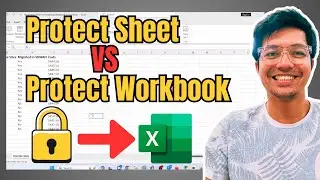 Protect Sheet VS Protect Workbook in Excel: What’s the difference?