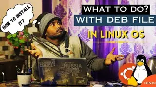 How to install Deb File in Linux OS | Ubuntu & Mint | Step By Step Explanation in Hindi🔥.