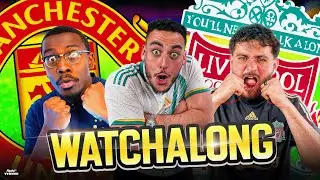 🔴 MANCHESTER UNITED v LIVERPOOL (LIVE WATCHALONG) | PREMIER LEAGUE