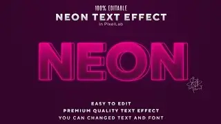 Neon Text Effect in PixelLab | 100 % Editable PixelLab plp File | Easy to Usage