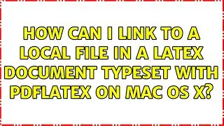 How can I link to a local file in a LaTeX document typeset with PDFlatex on Mac OS X?