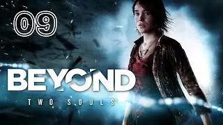 Beyond: Two Souls - В логове дракона (Без комментариев) - #09