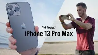 24 Hours With The iPhone 13 Pro Max | Camera Review