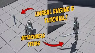 UE5 Game-Changer: Mastering Attachable Pickup Items Tutorial!