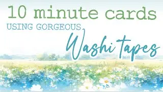 Make GORGEOUS CARDS in just MINUTES!!