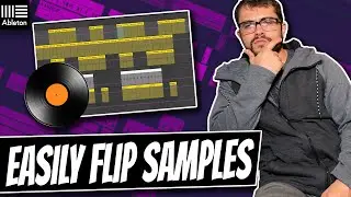 How To FLIP A Sample In Ableton | Easily Flip Samples