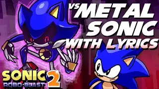 Metal Sonic WITH LYRICS (Black Core 1+2) | Sonic Robo Blast 2 Cover | ft 