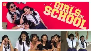 Girls in School | Childhood Nostalgia ft. Rahasya | Raja Varu Rani Garu | Girl Formula | Chai Bisket