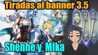 Tiradas al gachapon de Shenhe y Mika | Genshin Impact 3.5