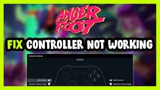 FIX Anger Foot Controller/Gamepad Not Working on PC