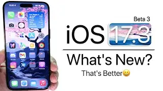 iOS 17.3 Beta 3 is Out! - Whats New?