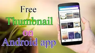 How to Change Youtube Video Thumbnail On Android Device in Tamil