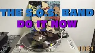 The S.O.S. Band - Do It Now (Disco-Funk 1981) (Extended Version) AUDIO HQ - FULL HD