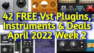 42 Best New FREE VST PLUGINS, Vst Instruments, SAMPLE PACKS & Huge Deals - APRIL 2022 Week 2